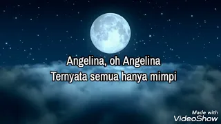 Download Angelina (Lirik Video)🌹- Gravity MP3