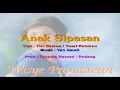 Download Lagu Wisye Pranadewi - Anak Sipasan ( Official Musik Video )
