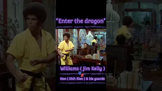 Enter The Dragon Williams Jim Kelly Vs Han Shih Kien And His Guards Martialarts Ytshorts 