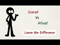 Scared or Afraid Learn the Difference in 1 Minute