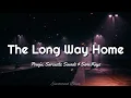 Download Lagu The Long Way Home || Powfu, Sarcastic Sounds and Sara Kays (Lyrics)