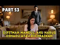 Download Lagu Part 53 Difitnah M4ndul, Aku Harus Dimadu atau Diceraikan