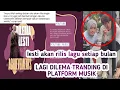 Download Lagu LAGU DILEMA TRANDING DI PLATFORM MUSIK DAN LESTI AKAN RILIS LAGU BARU SETIAP BULAN
