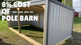 Livestock Shed for 8 of the Cost of a Pole Barn - No Property Taxes