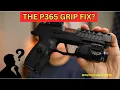 This Might Be the Perfect P365 Grip - First Impressions