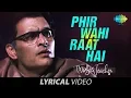 Download Lagu Phir Wahi Raat Hai | Lyrical | फिर वही रात है | Papon | Rochak Kohli | Manav Kaul | Music Teacher