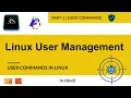 How to create delete and modify Users in Linux What is SUDO