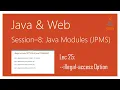 Java 9 Modularity Java 9 Modules Tutorial JPMS Part 25 -illegal-access Option