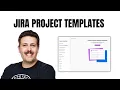 Jira Project Templates Explained What to Use What to Avoid