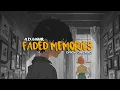 Download Lagu Alex Bangor - Faded Memories (Official Lyric Video)