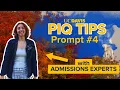 PIQ Tips with UC Davis Undergraduate Admissions Prompt 4