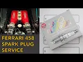 Ferrari 458 Italia Spark Plug Replacement
