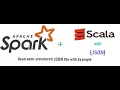 Read JSON file using Spark with Scala