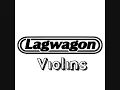 Lagwagon - Violins