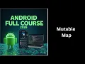 388 Mutable Map in Kotlin Explained Add Update Remove Data Complete Android Course