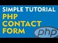 Create a PHP Contact Form - Simple Easy Tutorial Part 1
