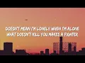 Kelly Clarkson - Stronger [ What Doesn't Kill You ] ( Lyrics ) TikTok song