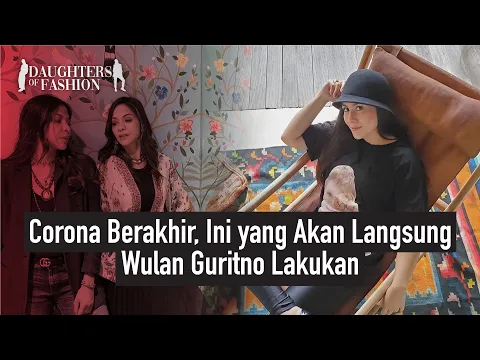 Corona Berakhir, Ini yang Akan Langsung Wulan Guritno Lakukan | lifestyleOne