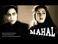 Download Lagu Mahal (1949) Superhit Classic Movie | महल | Ashok Kumar, Madhubala