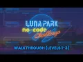 Luna Park no-code challenge walkthrough 1-3