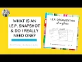 I E P At a Glance - Do you need an IEP Snapshot