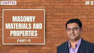 Masonry Materials and Properties Part - V