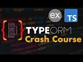 TypeORM Crash Course English Part One