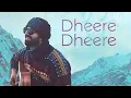 Osho Jain - Dheere Dheere | #OshoJain