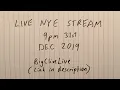 2019 NYE live stream at 9pm UK time 31st December 2019 On other channel