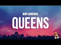 Ruby Darkrose - Queens you talk about me like you know my name