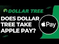 Does Dollar Tree Take Apple Pay