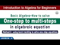 Lesson - 9 Method 2 Using Back Tracking to Solve One-step Equations
