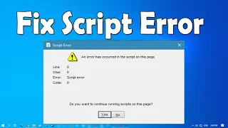 How To Fix Script Error in Windows 10
