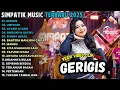Lagu SIMPATIK MUSIC FULL ALBUM DANGDUT POPULER TERBARU 2025 || GERIGIS - UMPOMO - AYANG AYANG