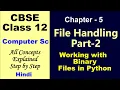 File handling class 12 computer science Binary files in python class 12