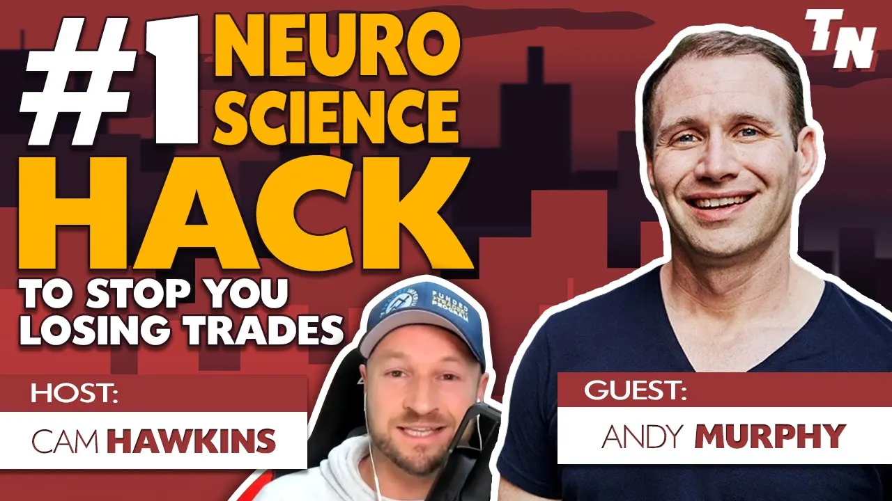#1 Neuroscience Hack To Stop You Losing Trades & Unlock A Formula To Turn Pro In 2022 w/ Andy Murphy