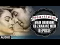 Lagu Main Dhoondne Ko Zamaane مترجمة | Arijit Singh | Heartless