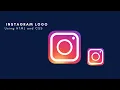 How to make logo using HTML and CSS Instagram logo design using CSS learn code