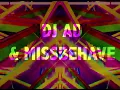 Lagu [MOK301]  DJ Ad \u0026 MissBehave  - Yeah!