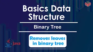 Removes leaves in binary tree Binary Tree In English Java - 15