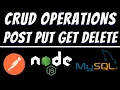 CRUD in Mysql using Node JS Express and Postman tutorial POST PUT GET and DELETE REST API