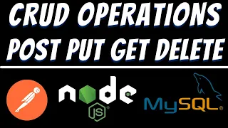 CRUD in Mysql using Node JS Express and Postman tutorial POST PUT GET and DELETE REST API
