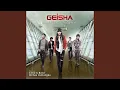 Geisha - Pergi Saja