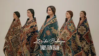 Zaruhi Babayan - YARS TUN EKAV