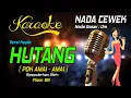 Download Lagu Karaoke HUTANG ( Pok Amai amai ) Floor 88 - Nada Wanita