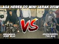 Lagu HEREX CC MINI RASIO STANDAR ‼️ANGGARABOCIL VS BRIANACIL JARAK 201M