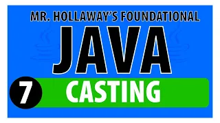 7 - Java Casting Implicit and Explicit