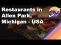 Restaurants in Allen Park Michigan - USA