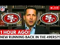 MASSIVE TRADE 49ERS SIGNING DREAM RUNNING BACK TO FORM THE SCARIEST OFFENSE IN NFL 49ERS NEWS