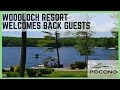 Pocono TV Network Woodloch Resort Welcomes Back Guests